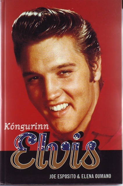 Presley book for sale: Kóngurinn Elvis, Joe Esposito & Elena Oumano, Icelandic!
