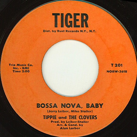 Bossa Nova Baby, Tiger T201, Tippie and The Clovers: original record label