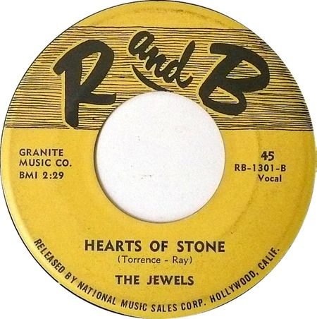 Hearts Of Stone 45 rpm, R and B RB-1301-B, The Jewels: original record label