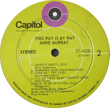 Snowbird (on LP This Way is My Way), Anne Murray, ST-6330: original recording label