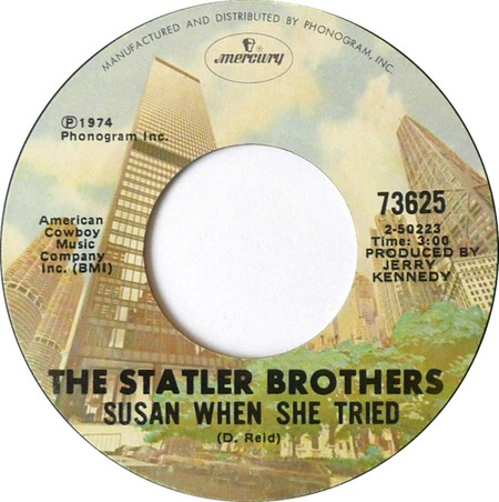 Susan When She Tried, The Statler Brothers, Mercury 73625: original recording label