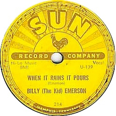 When It Rains It Really Pours 78 rpm, Billy (The Kid) Emerson, Sun 214: original recording label