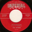 Witchcraft, The Spiders, Imperial X5366 IM-911: original recording label