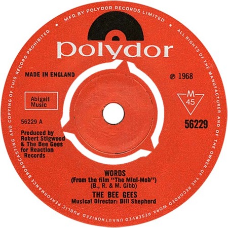 Words, The Bee Gees, Polydor 56229: original recording label