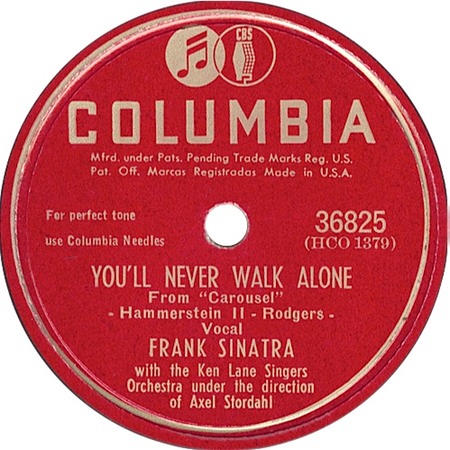 You'll Never Walk Alone, Frank Sinatra, Columbia 36825, original record label