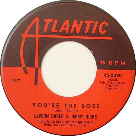 You’re The Boss, LaVern Baker and Jimmy Ricks, Atlantic 45-2090: original recording label